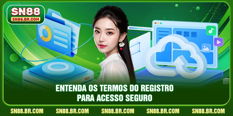 Entenda os termos do registro para acesso seguro