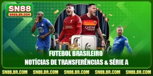 Futebol Brasileiro - Notícias de Transferências & Série A