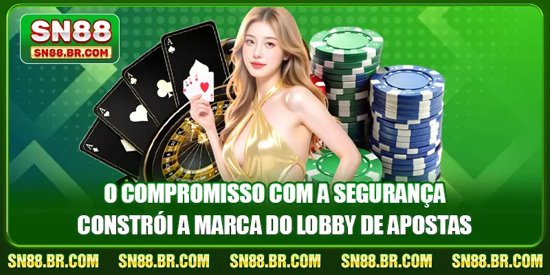 Jogos De Cartas SN88 2 O compromisso com a segurança constrói a marca do lobby de apostas